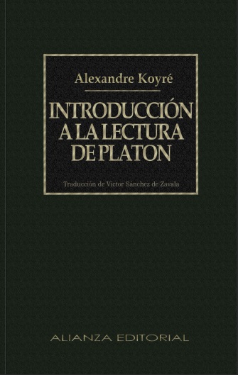 Introducción a la lectura de Platón - Alexandre Koyré (PDF) [VS]