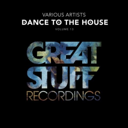 VA - Dance to the House Issue 13 (2021)
