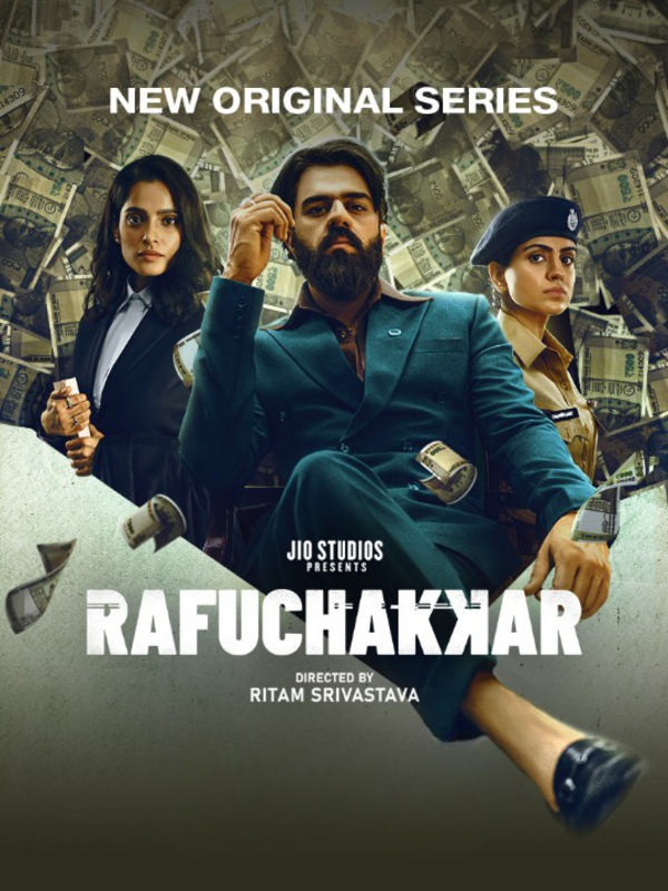  Rafuchakkar (2023) 720p HEVC HDRip Hindi S01 Complete Web Series x265 AAC ESubs [1.7GB] Full Movie Download