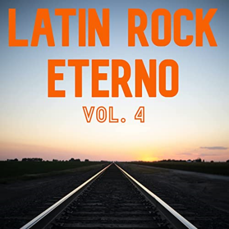 VA   Latin Rock Eterno Vol. 4 (2022)