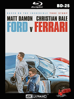 Ford.v.Ferrari.2019.4k.UHD.BD25.Latino