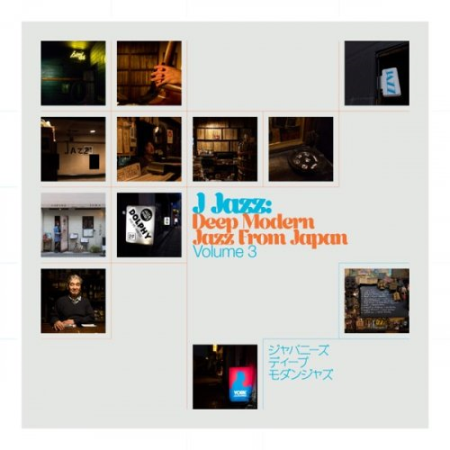 VA - J Jazz Volume 3: Deep Modern Jazz from Japan (2021) [2CD]