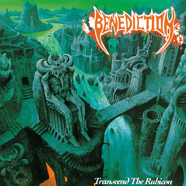 [Image: Benediction-Transcend-The-Rubicon-1993.jpg]