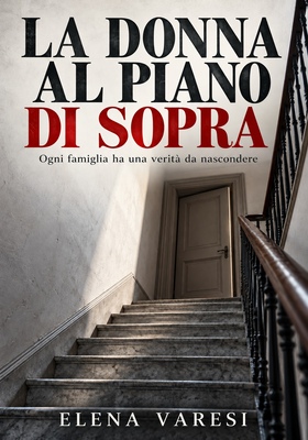 Elena Varesi - La donna al piano di sopra (2026)