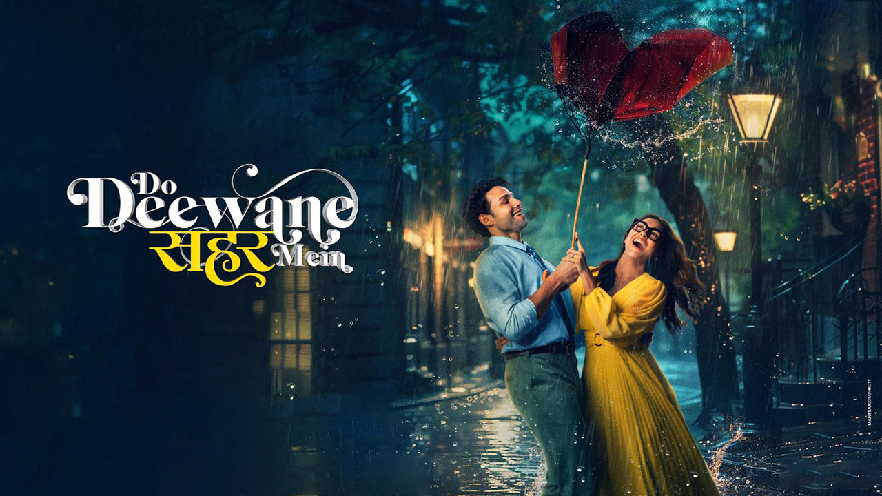 Do Deewane Seher Mein (2026)