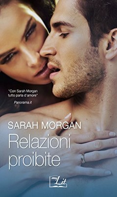 Sarah Morgan - Relazioni proibite (2017)