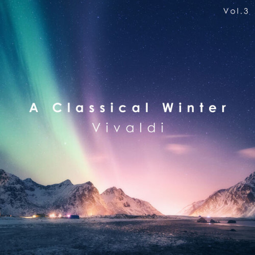 Antonio-Vivaldi-A-Classical-Winter-Vivaldi-2023-Mp3.jpg