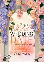 Vicki James – The Bad Wedding Date (2026)
