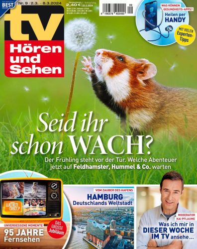 Cover: Tv H&ouml;ren und Sehen Fernsehzeitschrift No 09 vom 23  Februar 2024