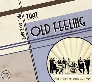 FATS JAZZ BAND - That Old Fleeling (2016)