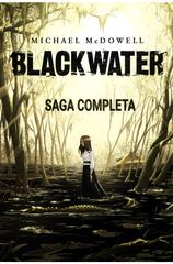 Michael McDowell – Blackwater. La saga della famiglia Caskey (2023)