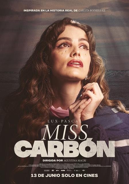 PÓSTER Y TRÁILER DE LA PELÍCULA “MISS CARBÓN”, COPRODUCCIÓN DE MORENA FILMS