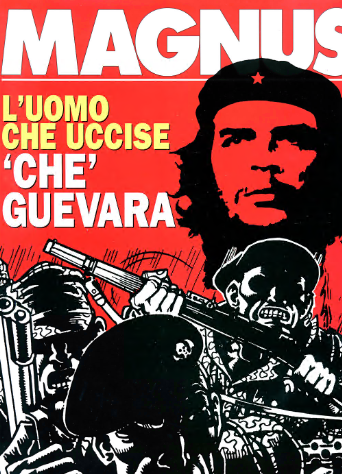 Collana Eldorado 68 – L’uomo che uccise ‘Che’ Guevara Magnus (Nuova Frontiera)(Dicembre 1998)