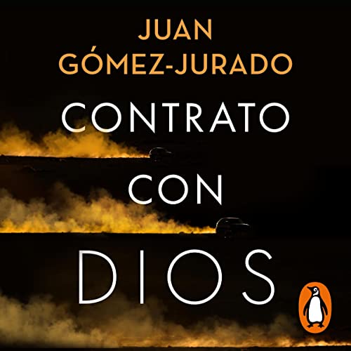 Juan G mez Jurado Contrato con Dios - Biblioteca Juan Gómez-Jurado