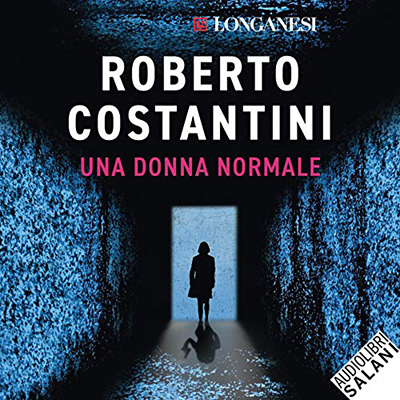 Roberto Costantini - Una donna normale (2020) (mp3 - 128 kbps)