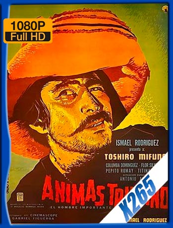 Animas Trujano (1962) 1080p x265 Latino [GoogleDrive]