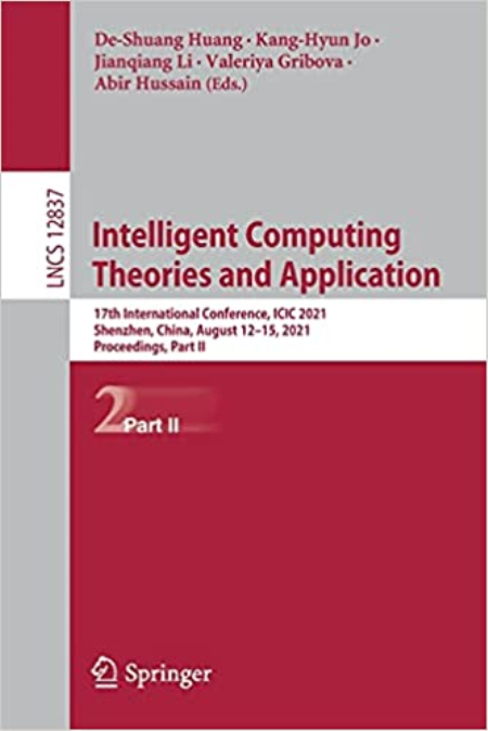 Intelligent Computing Theories and Application: 17th International Conference, ICIC 2021, Part II