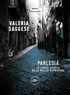 Valeria Saggese - Parlesia. La lingua segreta della musica napoletana (2023)