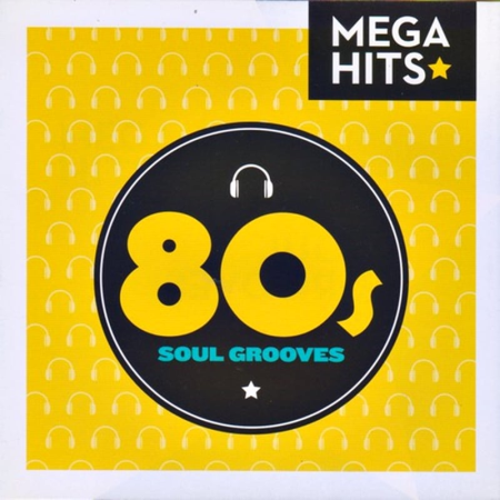 VA - Mega Hits - 80s Soul Grooves (2015) FLAC