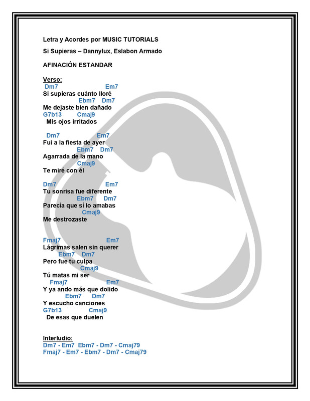 Si Supieras Dannylux Eslabon Armado Letra y Acordes by MUSICTUTORIALS page 0001 — Postimages Si Supieras Dannylux Eslabon Armado Letra y Acordes by MUSICTUTORIALS page 0001 — Postimages