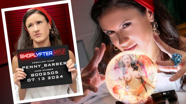 ShoplyfterMylf – Penny Barber – The Magic MILF