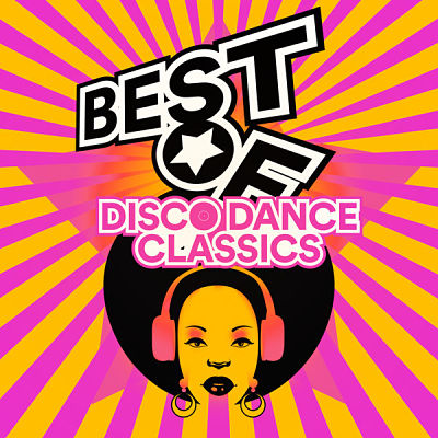 VA - Best Of Disco Dance - Classics (03/2021) Vv1