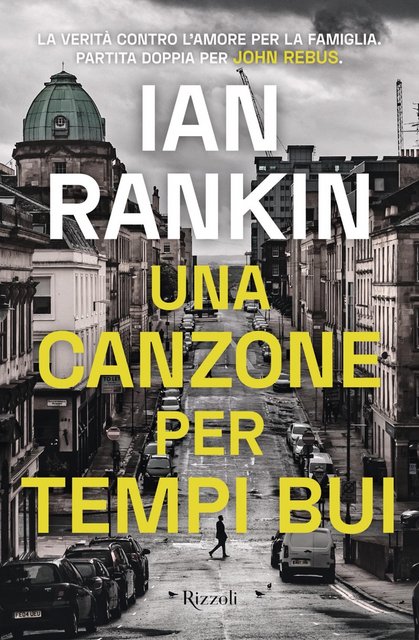 Ian Rankin - Una canzone per tempi bui (2021)