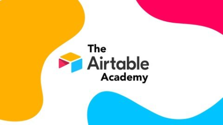 The Airtable Academy | Become a Pro with Airtable & Zapier