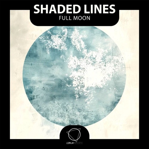 Shaded Lines - Full Moon (2026) MP3