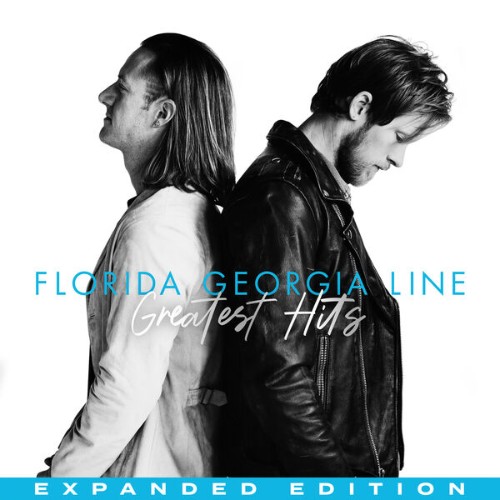 Florida Georgia Line - Greatest Hits (Expanded Edition) (2026)