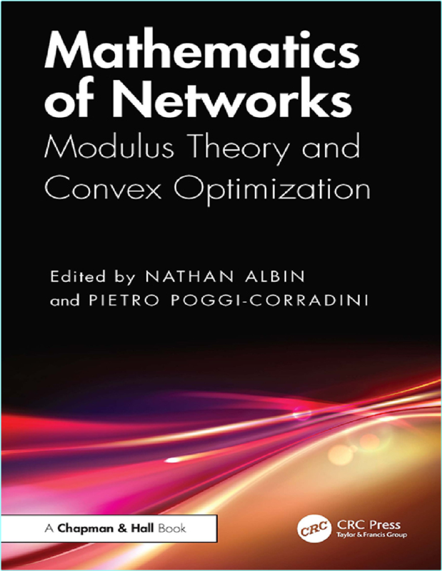 Networks Modulus Theory And Convex Optimization (2026) (Albin, Nathan & Poggi-Corradini, Pietro)