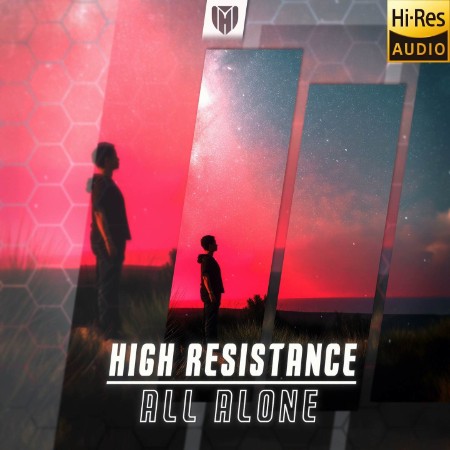 High Resistance - All Alone (2025)