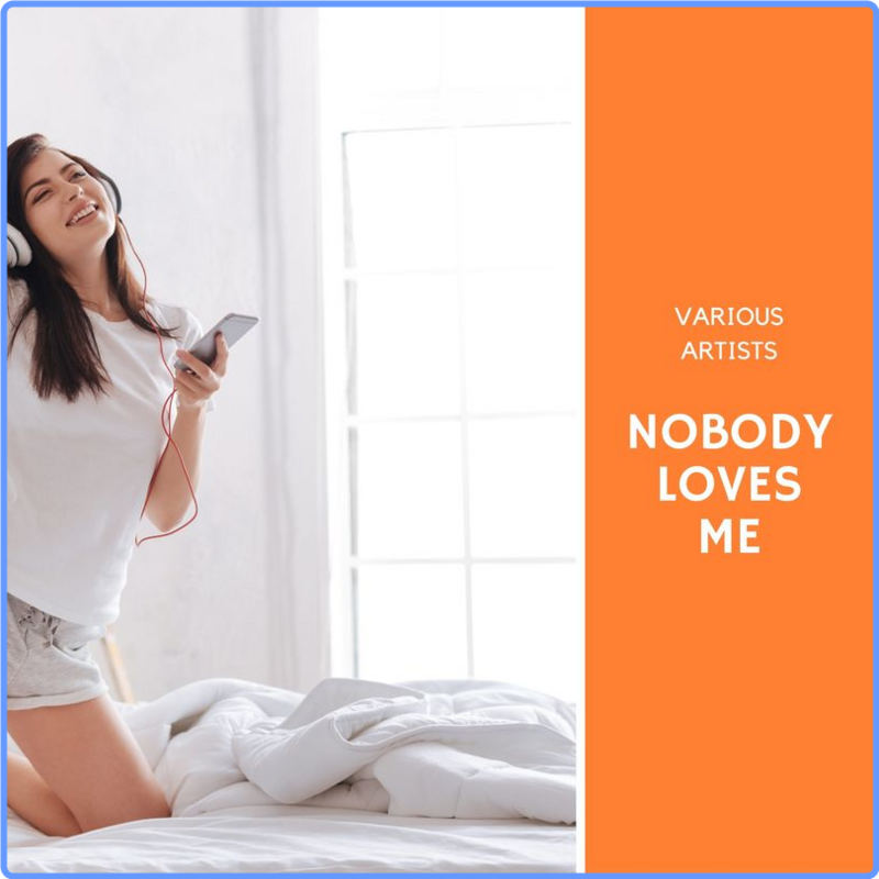 VA - Nobody Loves Me (Album, Cherry Lips Recordings, 2021) 320 Scarica Gratis