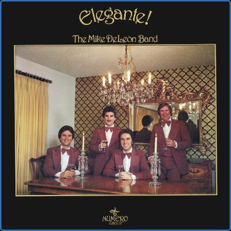 The Mike De Le&#243;n Band - Elegante! (2024)