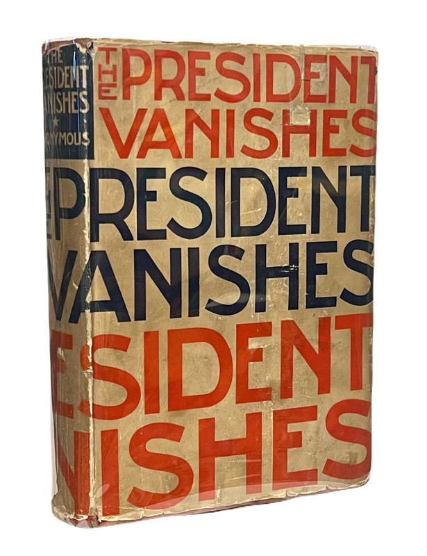 The President Vanishes