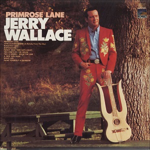 Jerry Wallace - Discography Jerry-Wallace-Primrose-Lane