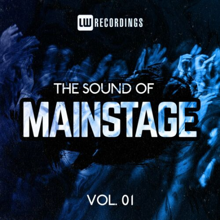 VA - The Sound Of Mainstage Vol.01 (2022)