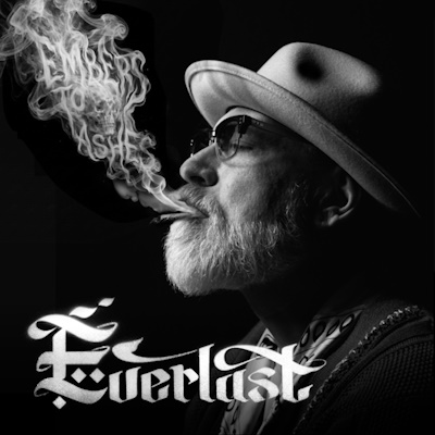 Everlast - Embers To Ashes (2026) [WEB Release, 24bit/96kHz]