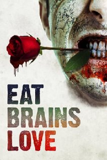 Eat-Brains-Love-2019-1080p-WEB-DL-H264-A