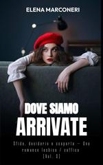 Elena Marconeri – Sapphic Series Vol. 3. Dove Siamo Arrivate (2025)