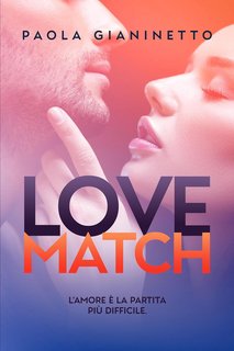 Paola Gianinetto - Olimpico FC Vol. 1. Love Match (2023)