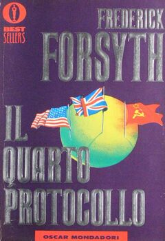 Frederick Forsyth - Il quarto protocollo (1986)