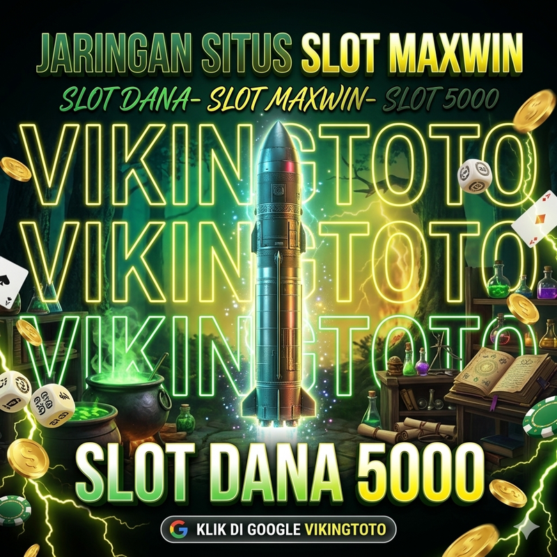 VIKINGTOTO⚡Jaringan Internasional Bocoran  Situs Slot Maxwin & Slot Dana 5000 Resmi Super Cepat