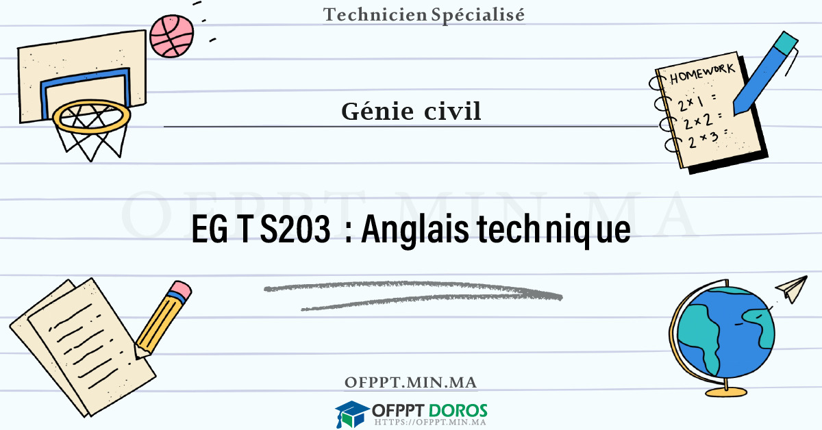 Sommaire détaillé du cours Anglais technique EGTS203 OFPPT - Structure du module