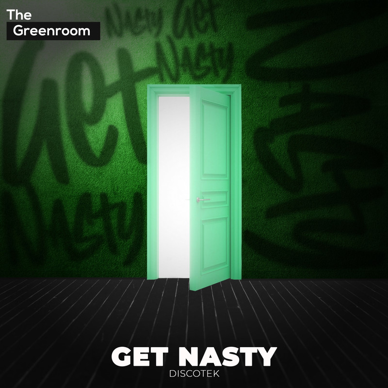Discotek - Get Nasty (Extended Mix)