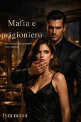 Lyra Moon – Mafia e prigioniero (2026)