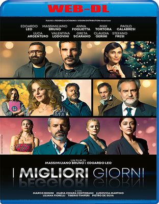 I migliori giorni (2023) WEB-DL 1080p x264 E-AC3+AC3 ITA