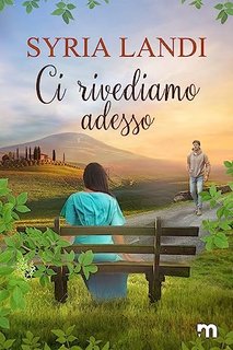 Syria Landi - Ci rivediamo adesso (2023)