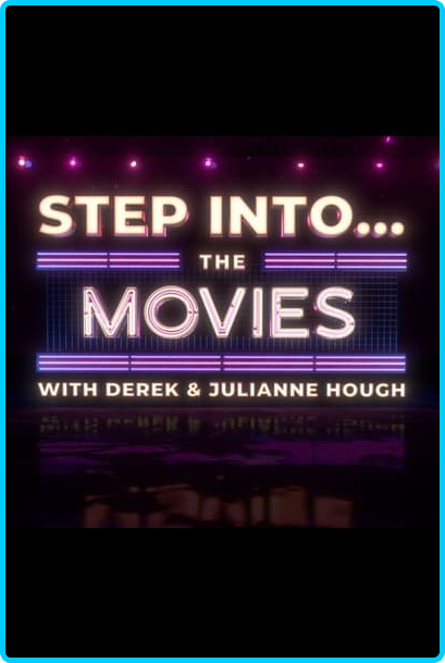 Step-Into-The-Movies-with-Derek-and-Julianne-Hough-2022-1080p-WEBRip-x264-RARBG.png