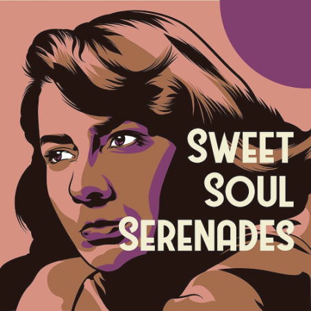 VA - Sweet Soul Serenades (2017)